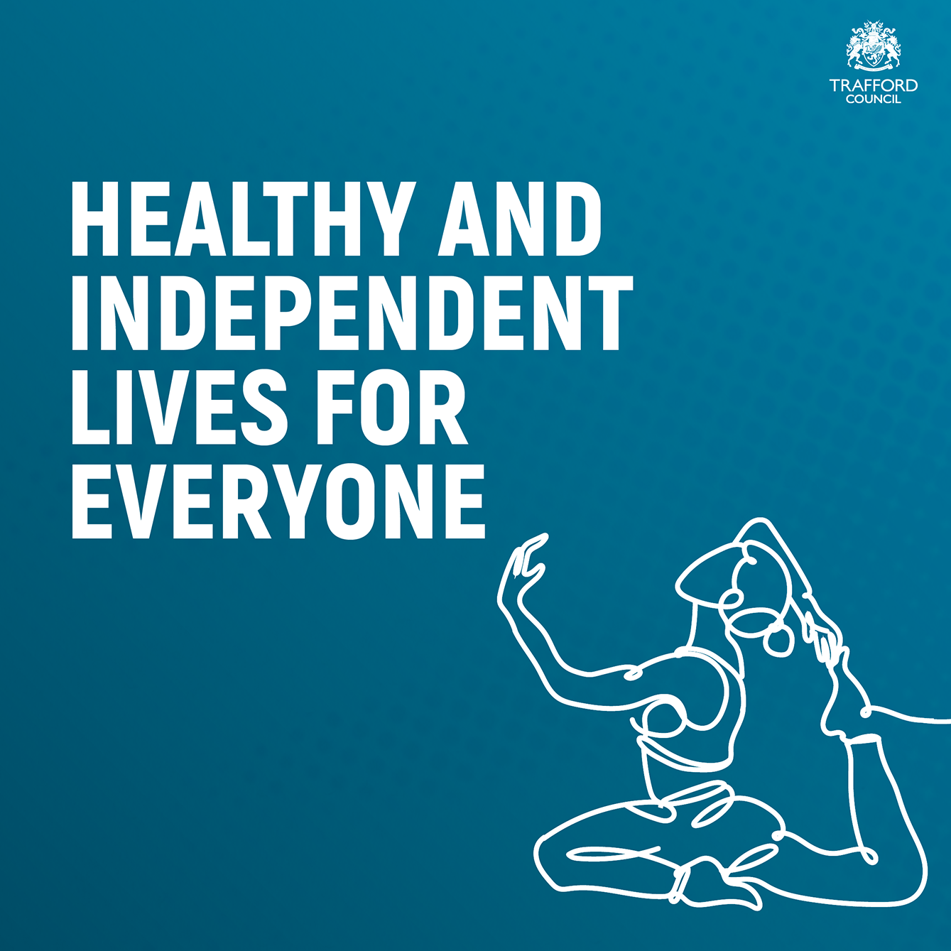 Dark blue box with white text reading 'healthy and independent lives for everyone'. There is a white image of a woman doing yoga in the bottom right corner.